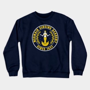 Mermaid Singing Academy Crewneck Sweatshirt